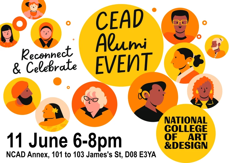 Continuing Education in Art & Design (CEAD) Alumni Celebration. Event Location: Annex, 101—103 James' Street, Dublin 8, NCAD Works space where CEAD are exhibiting.