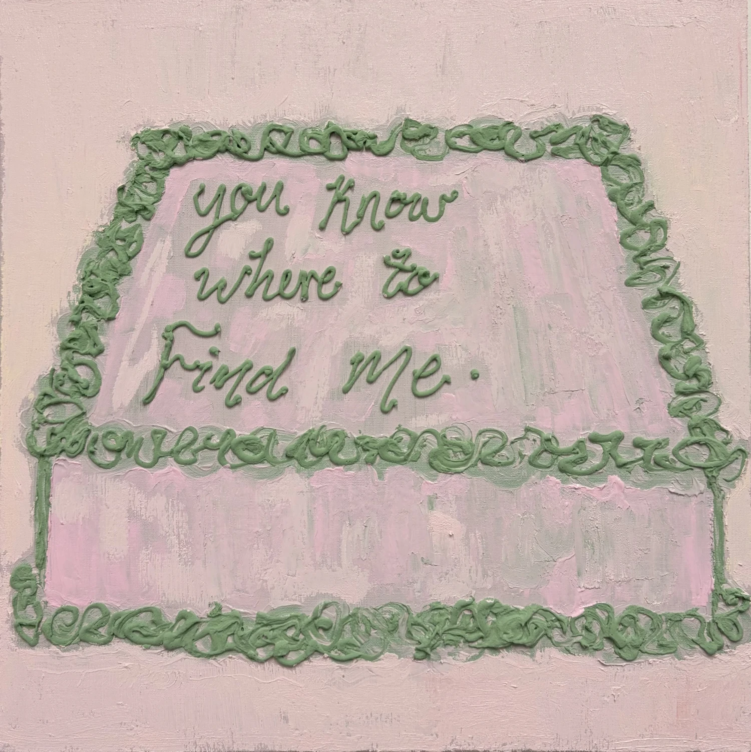 *You Know Where to Find Me*, oil, Polyfiller, oil stick  on canvas, 50 x 50 cm.