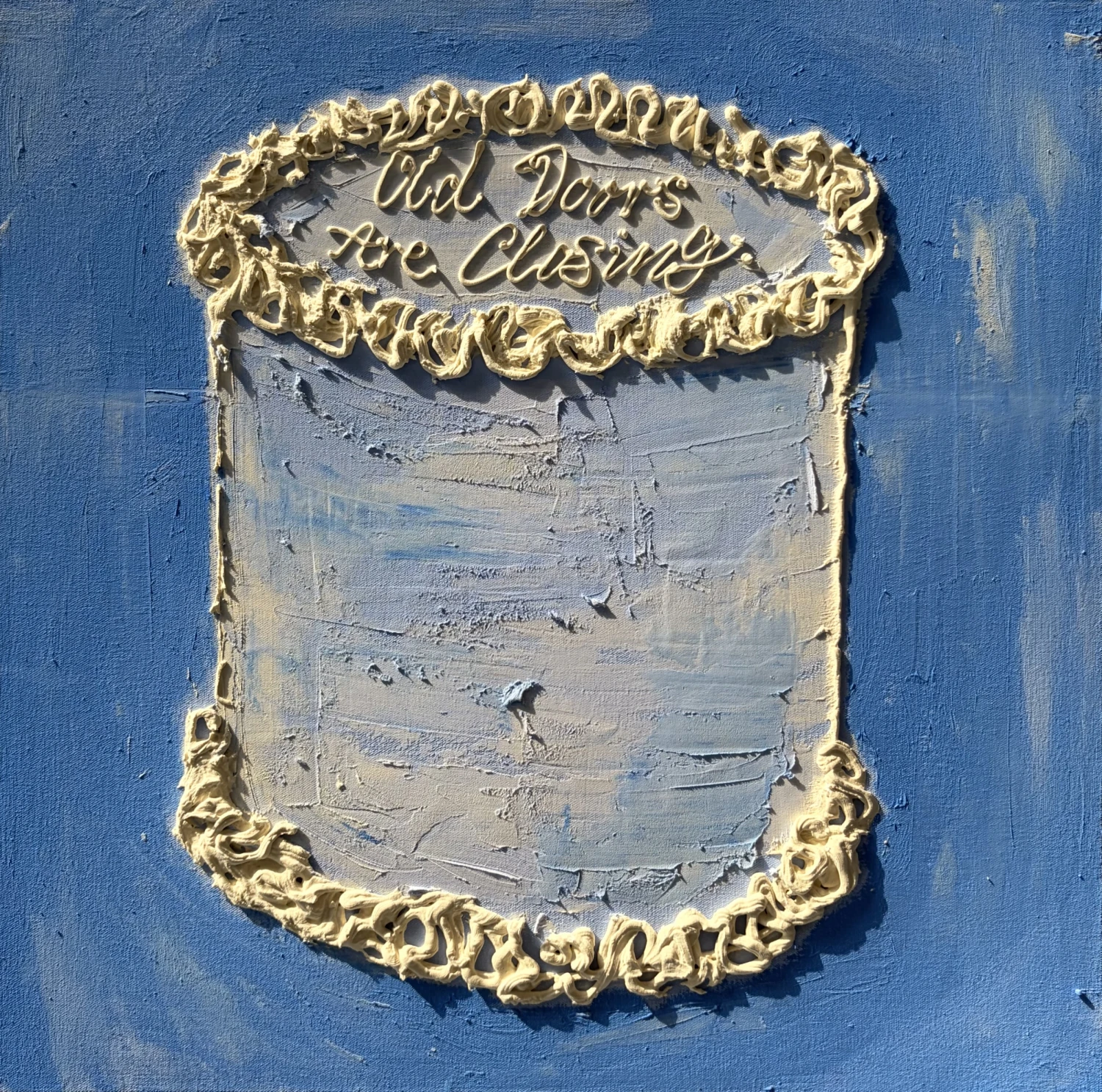 *Old Doors are Closing*, oil, Polyfiller, oil stick on canvas, 50 x 50 cm.