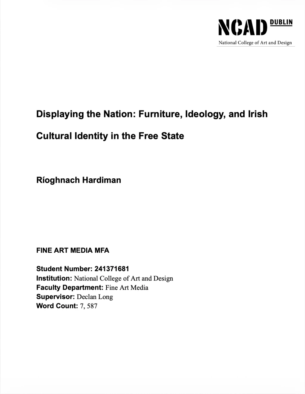 Hardiman, R. (2026) *Displaying the Nation, Furniture, Ideology, and Irish Cultural Identity in the Free State*, Masters Thesis, NCAD.